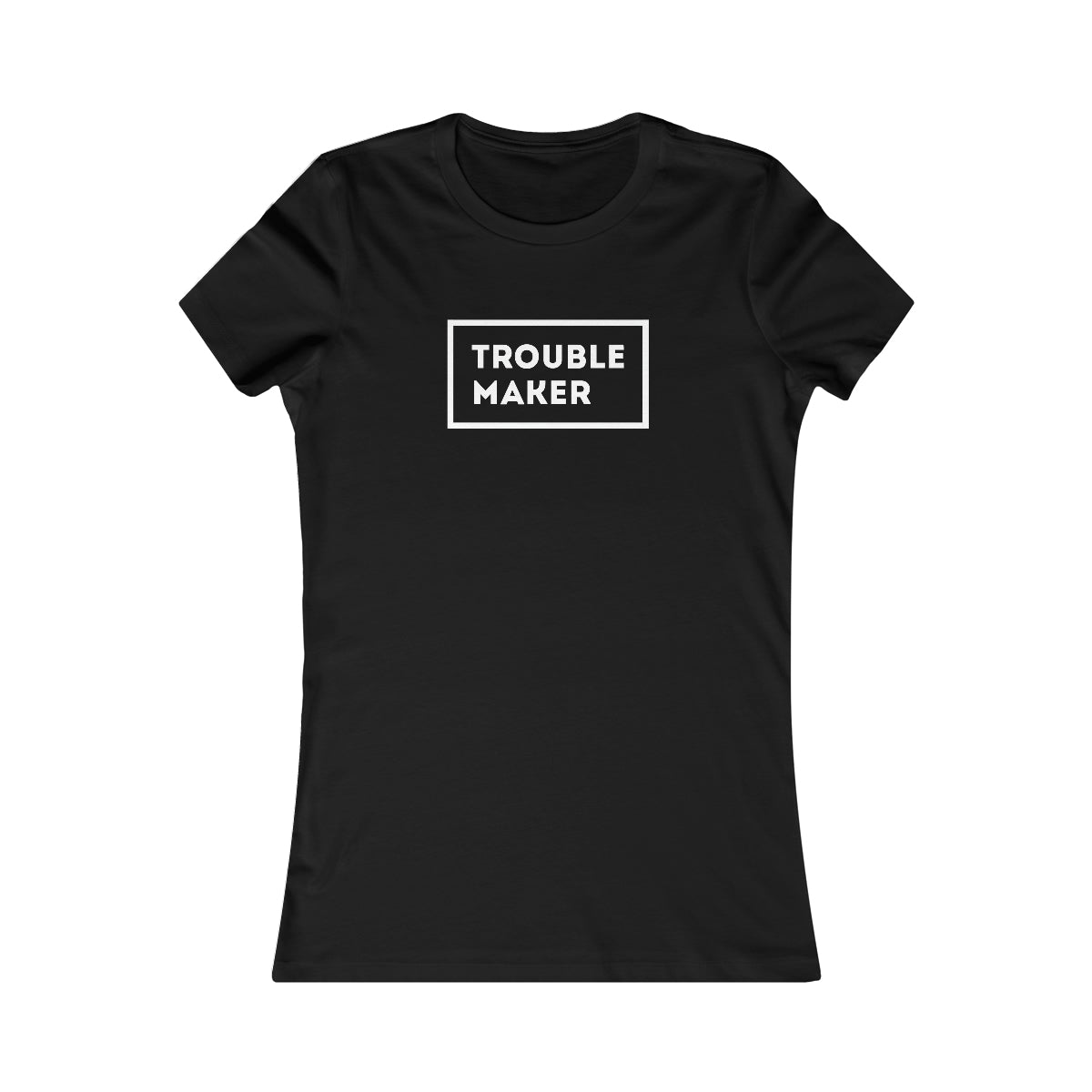 Troublemaker Women's slim fit T-shirt