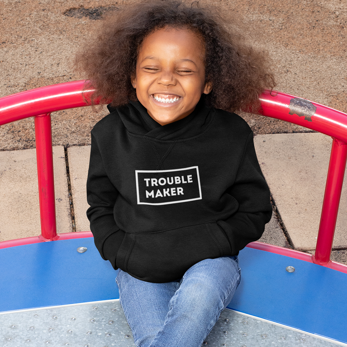 Troublemaker Kids Hoodie