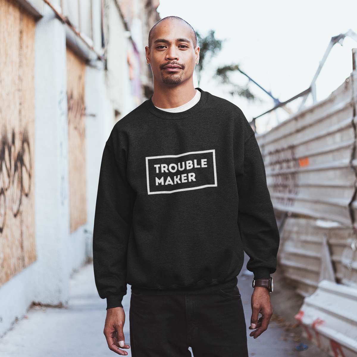 Troublemaker Men's Sweatshirt